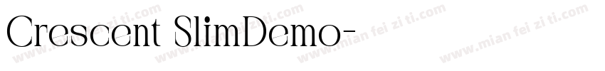 Crescent SlimDemo字体转换
